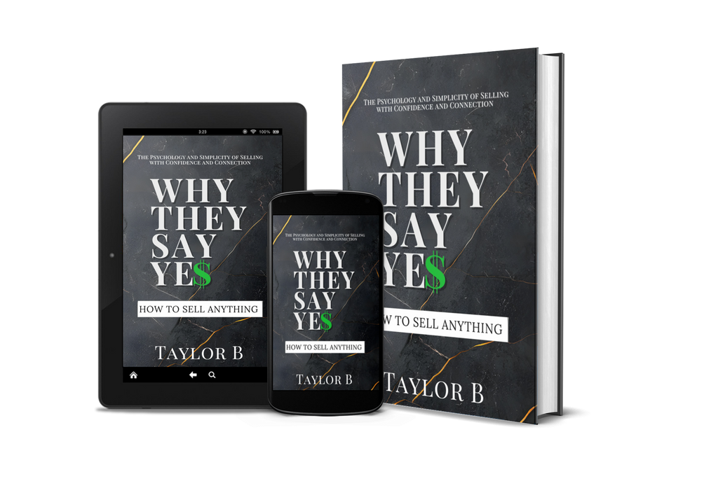 Why They Say Yes: How to Sell Anything (Workbook Included)